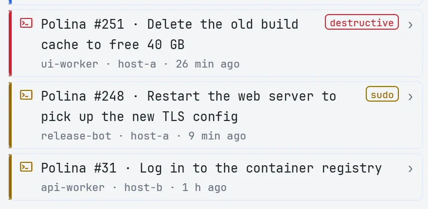 Command requests from agents in the Pegas inbox, marked destructive and sudo.